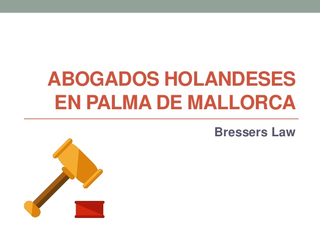 Abogados holandeses en Palma de Mallorca: servicio multilingüe