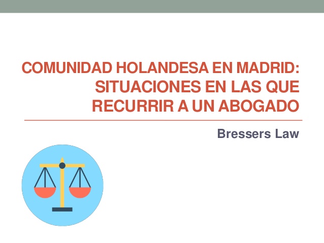 Abogados holandeses en Madrid: áreas jurídicas en las que te pueden asesorar